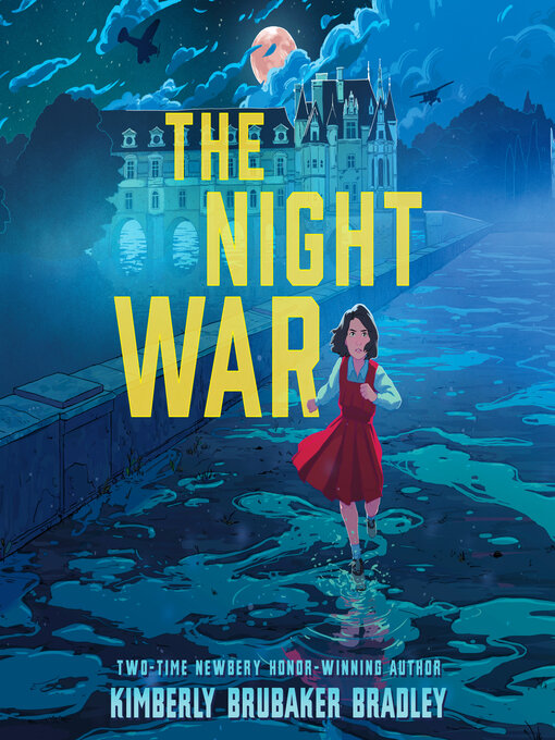 Title details for The Night War by Kimberly Brubaker Bradley - Available